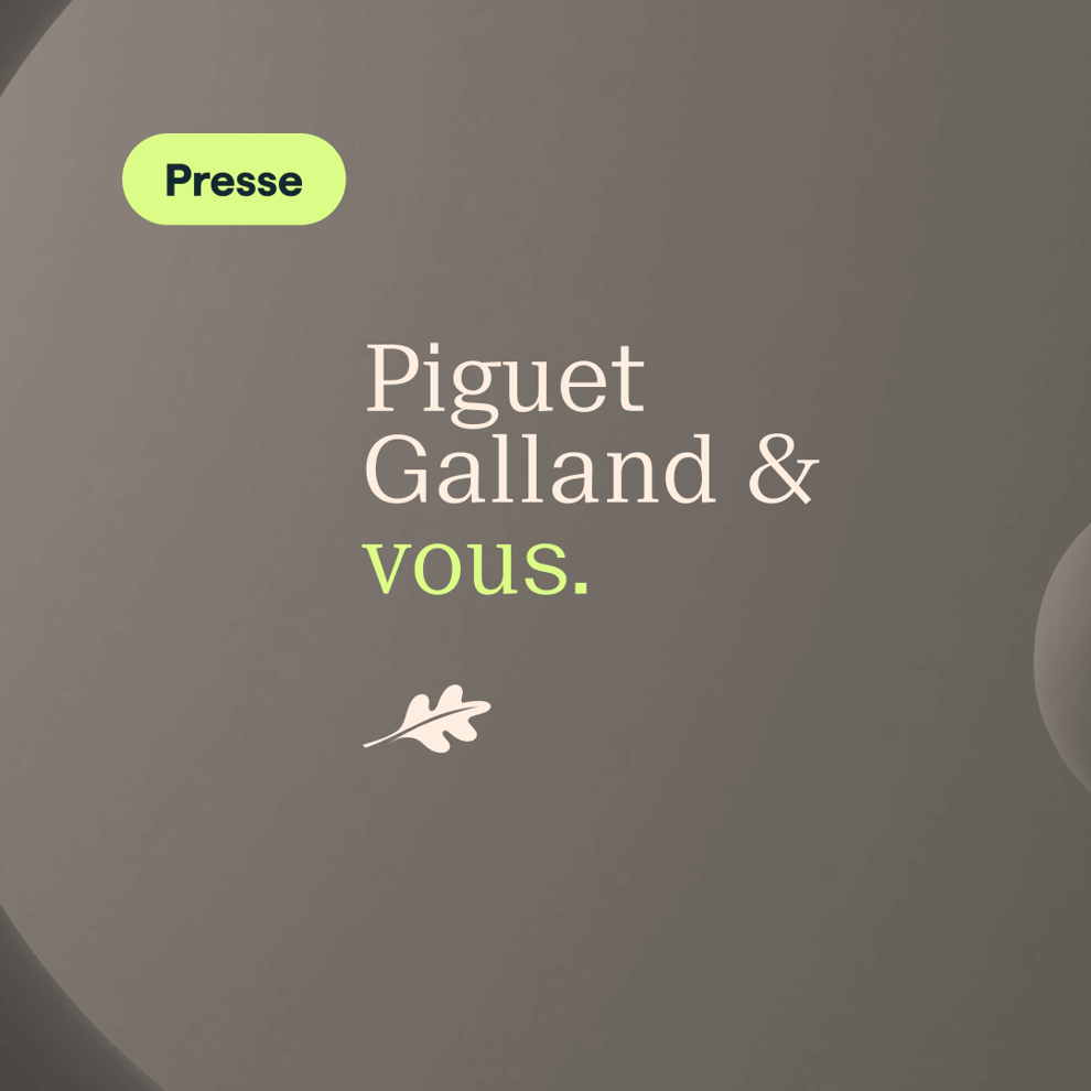 Résultats 2024 : Piguet Galland poursuit sa croissance malgré un environnement complexe